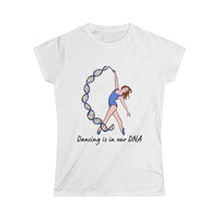 Dancing is in our DNA Tee