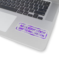 Arts Education Ignites Innovation Sticker - Purple