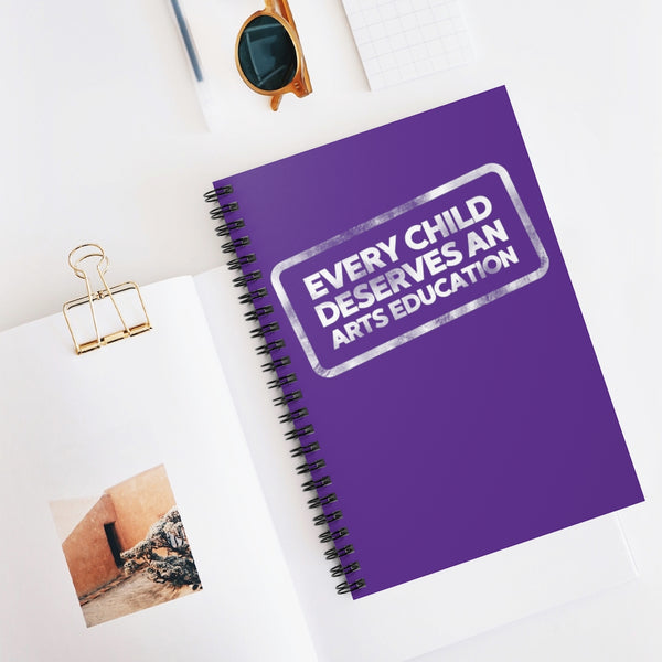 Every Child Deserves an Arts Education Purple Notebook