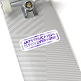 Arts Education is for Everyone Sticker - Purple
