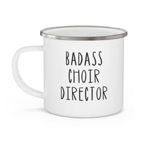 Badass Choir Director Enamel Mug